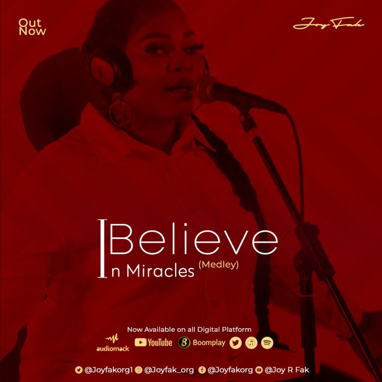 I Believe in Miracles by Joy Fak Mp3 Download