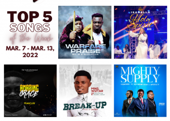 Nigerian Top 5 Gospel Songs of the Week | 11th Week Of 2022