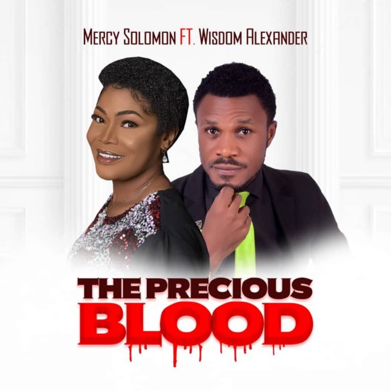 The Precious blood by Mercy Solomon mp3 download