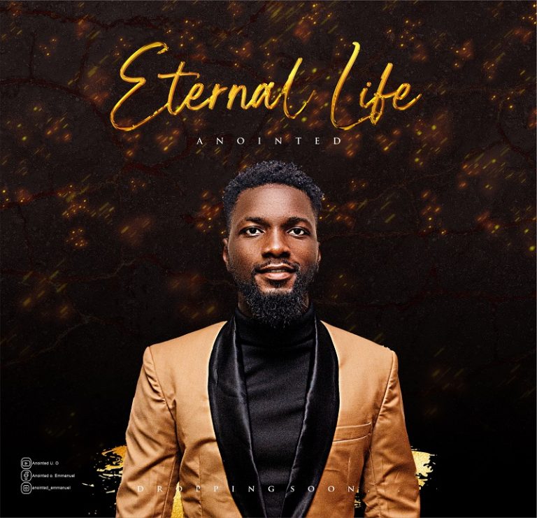  Eternal Life by Anointed 