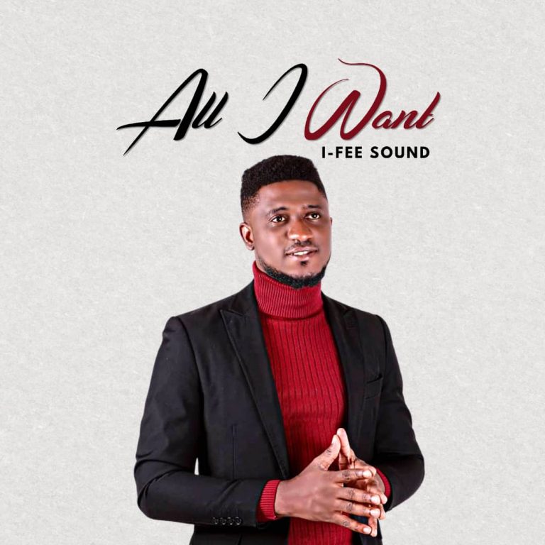 All I Want by I-Fee Sound mp3 download