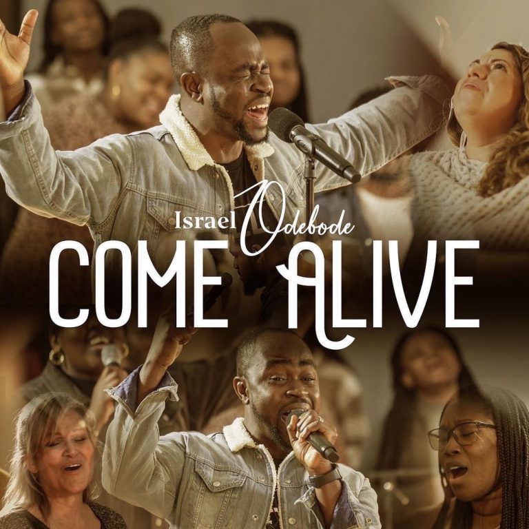 Come Alive by Israel Odebode mp3 download