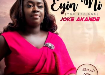 Eyin Ni by Joke Akande mp3 download