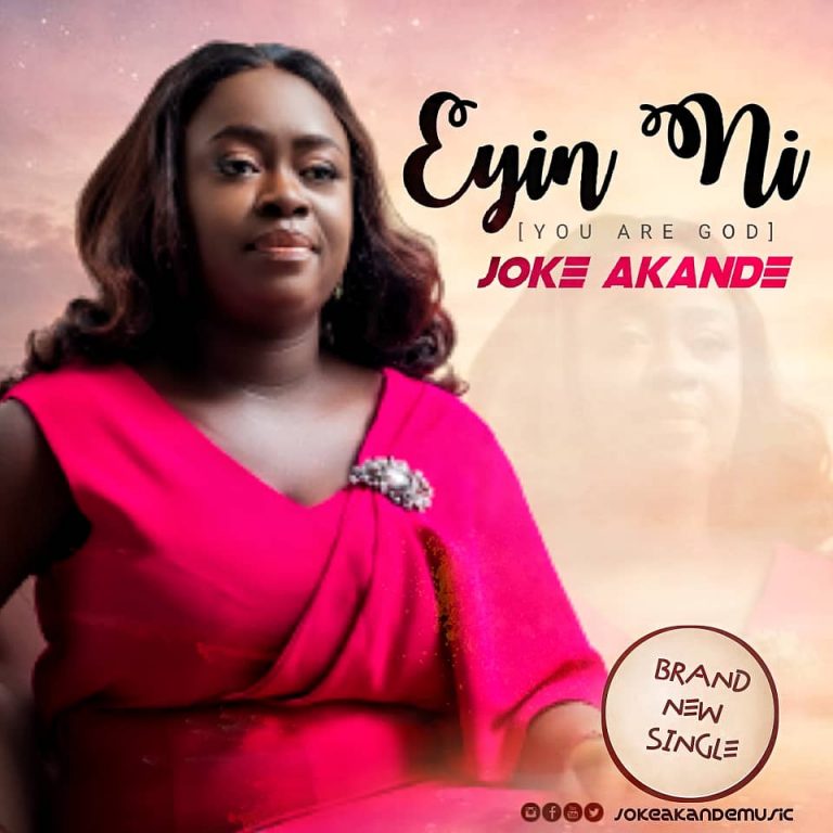 Eyin Ni by Joke Akande mp3 download