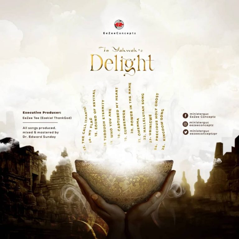 Minister GUC To Yahweh’s Delight Album zip download
