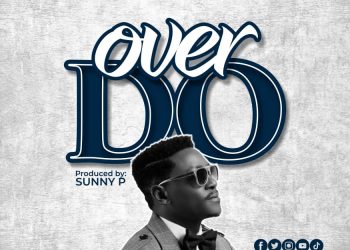 Over Do by Prince Piccolo mp3 download