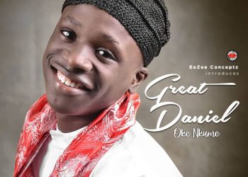 Download Oke Nkume Lyrics by Great Daniel