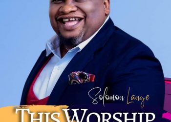 Download MP3: Solomon Lange – This Worship (MP4 Video, Lyrics