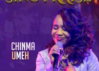 Sing Praise by Chinma Umeh