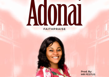 FaithPraise Adonai