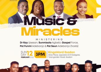 News: KINGSWORD IBADAN SETS TO HOST SUNMISOLA AGBEBI, DR KAY IJISESAN AT MUSIC AND MIRACLES 2023