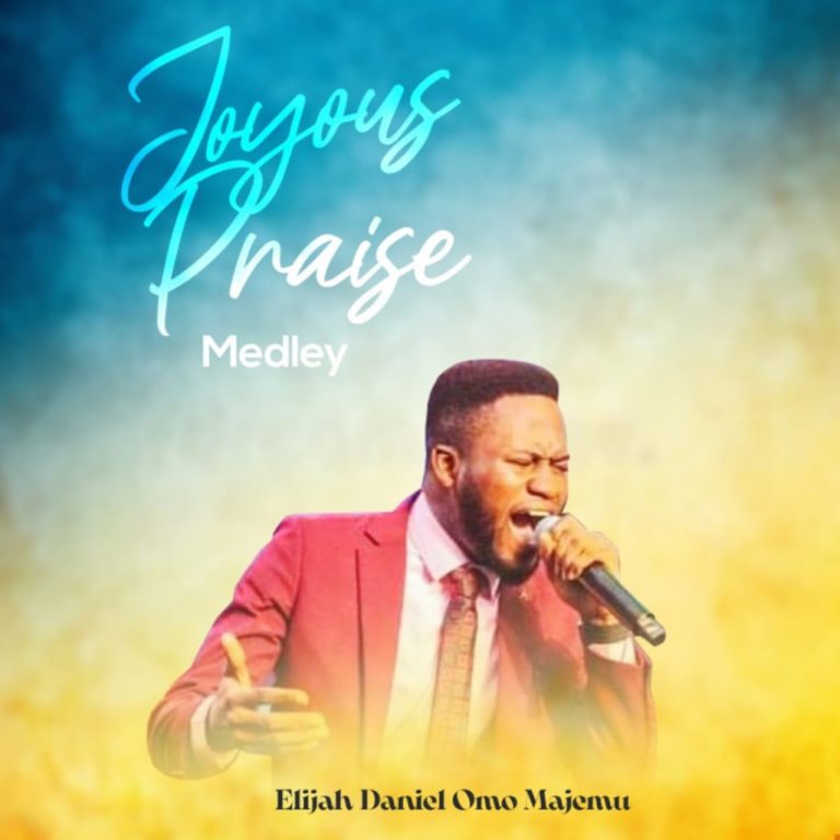ELijah Daniel Joyous Praise Album