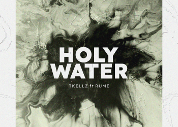Download MP3: Tkellz – Holy Water ft. Rume (Lyrics