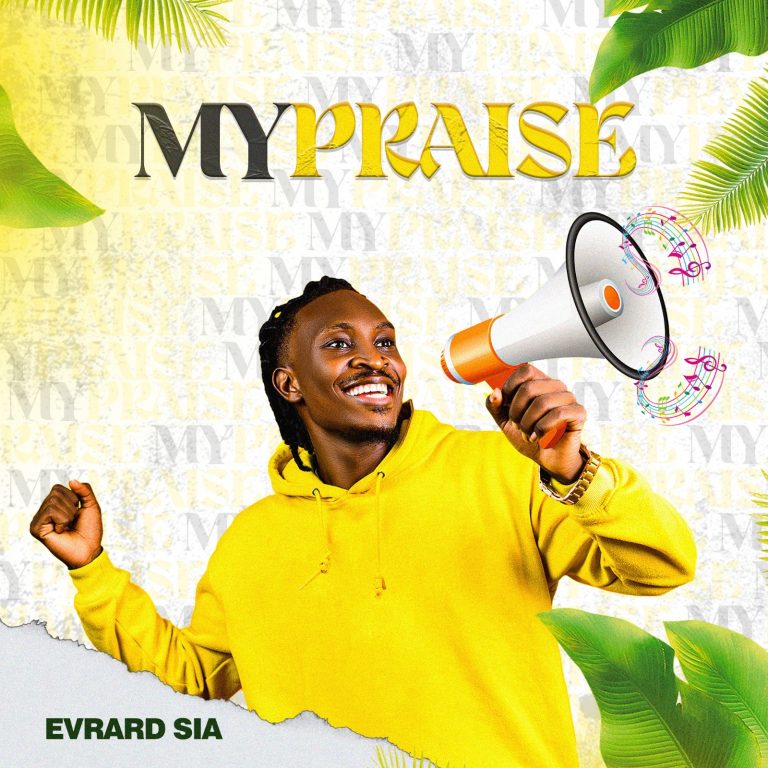 Download Mp3 My Praise by Evard Sia