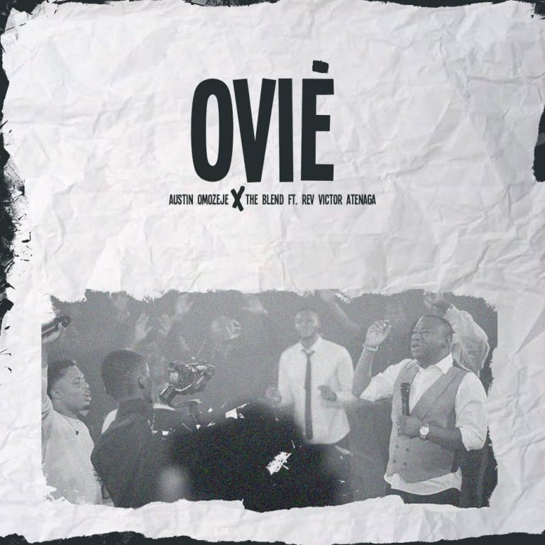 Download MP3 Ovie by Austin Omozeje