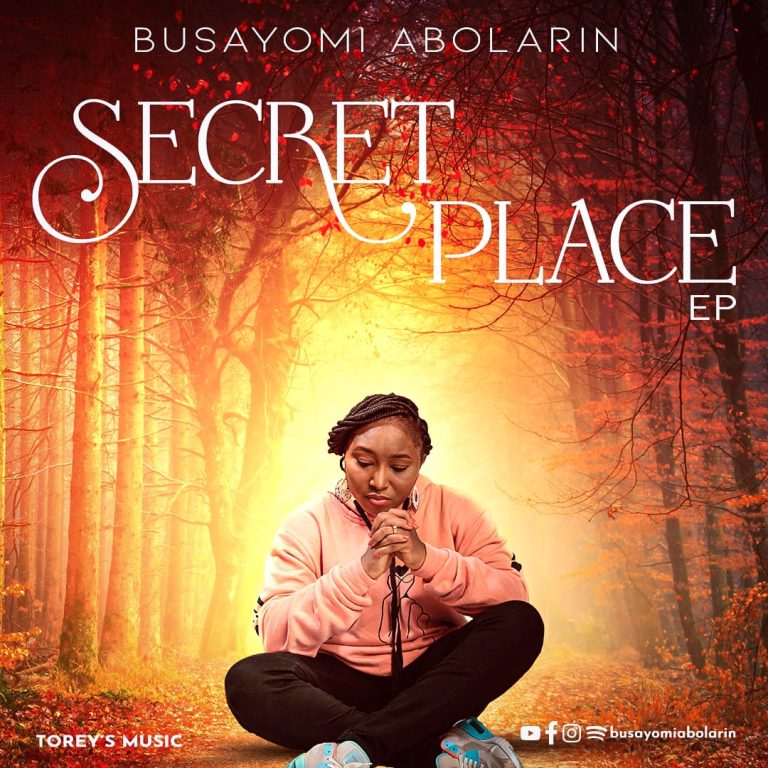 Busayomi Abolarin Secret Place Album
