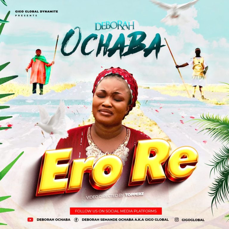 Deborah Ochaba Ero Re MP3 Download