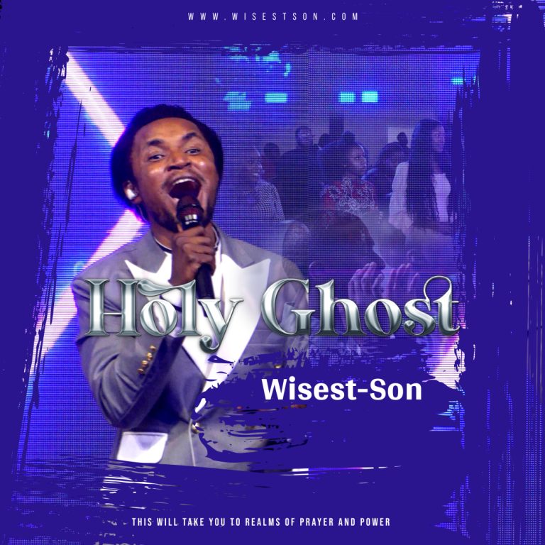 Wisest Song Holy Ghost MP3 Download