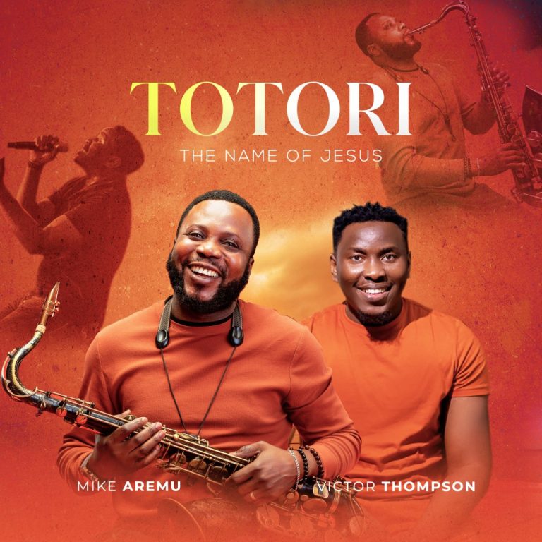Mike Aremu Totori ft. Victor Thompson Mp3 Download