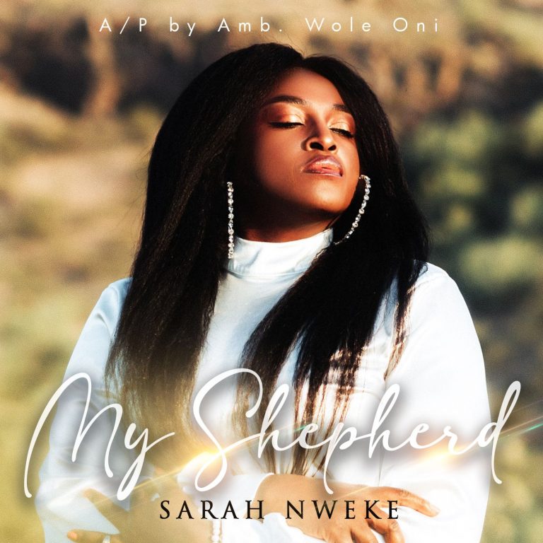 Sarah Nweke My Shepherd
