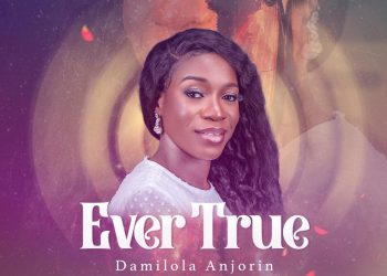 Damilola Anjorin Every True