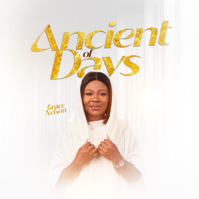 Grace Nelson Ancient of Days MP3 Download