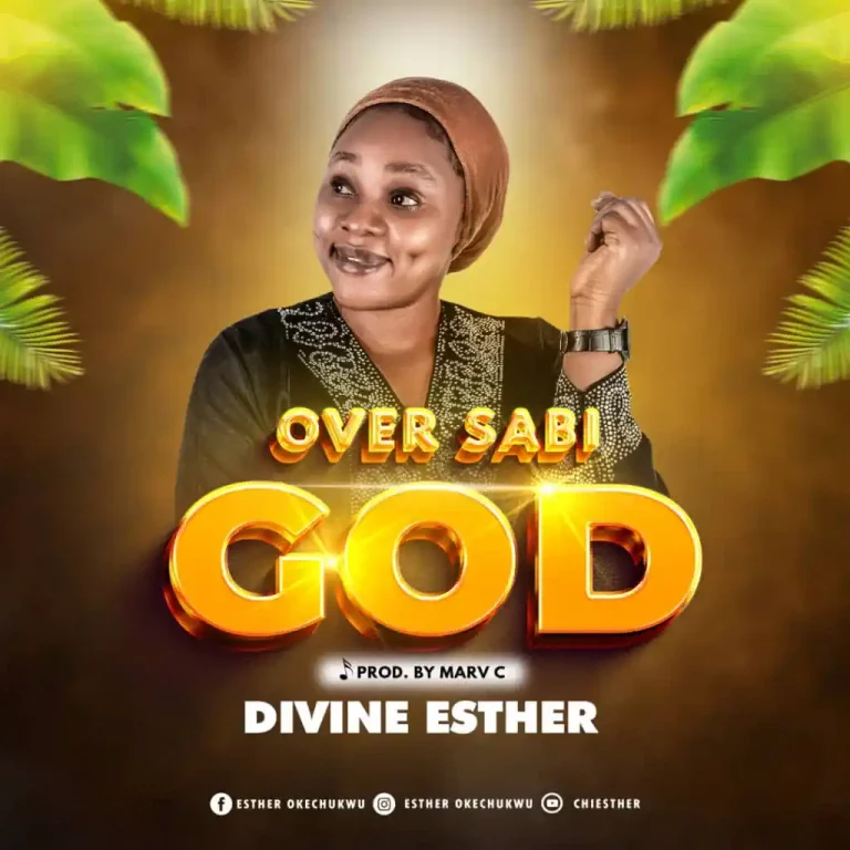 Divine Esther Over Sabi God