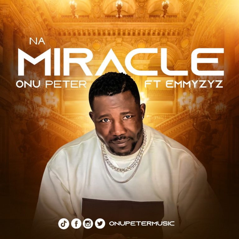 Onu Peter Na Miracle MP3 Download