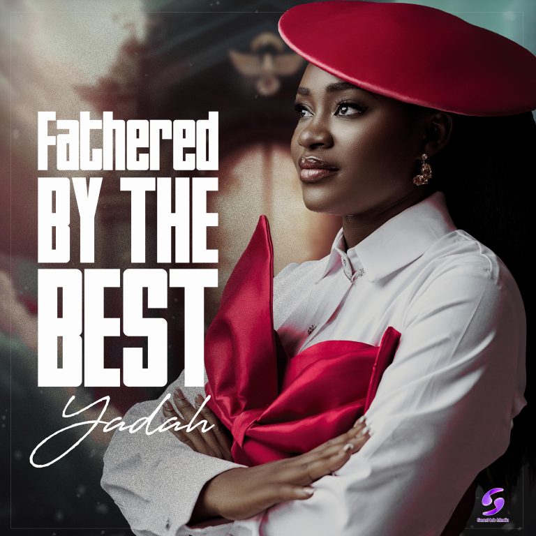 Yadah Fathered by the Best Album MP3 Download