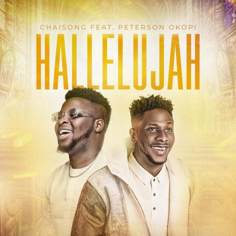 Chiasong ft. Peterson Okopi Hallelujah P3 Download 