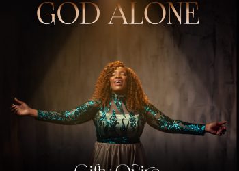 Gifty Ovire God Alone Album MP3 Download