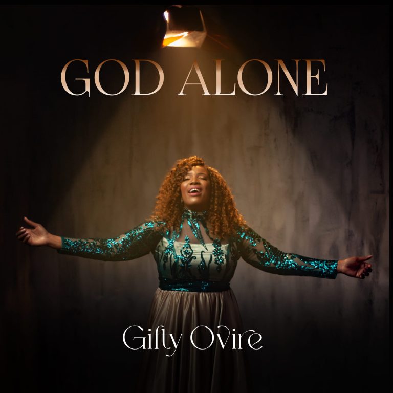 Gifty Ovire God Alone Album MP3 Download   
