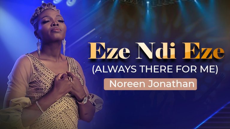 Noreen Jonathan Eze Ndi Eze MP3 Download