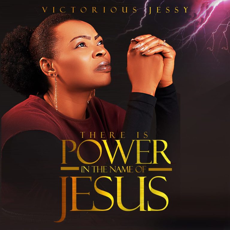 Victorious Jessy There is Power in the Name of Jesus MP3 Download