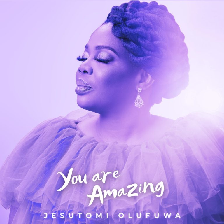 Jesutomi Olufuwa You Are Amazing MP3 Download