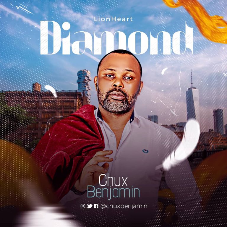 Chux Benjamin Diamond MP3 Download