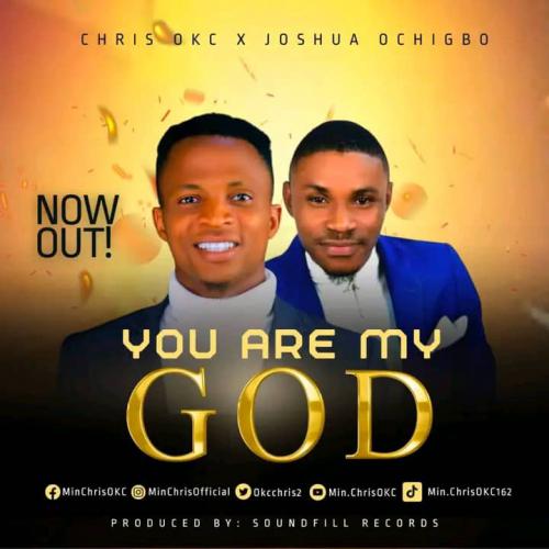 Min Chris OKC You Are My God MP3 Download 