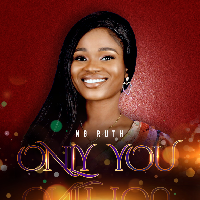 NG Ruth Only You Album MP3 Download 