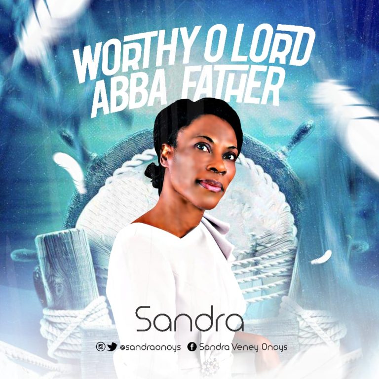 Sandra Worthy O Lord MP3 Download