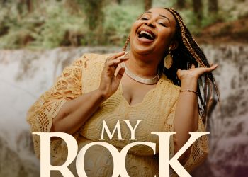 Singer, Ayobola Elegbede Drops New Song Titled “My Rock”