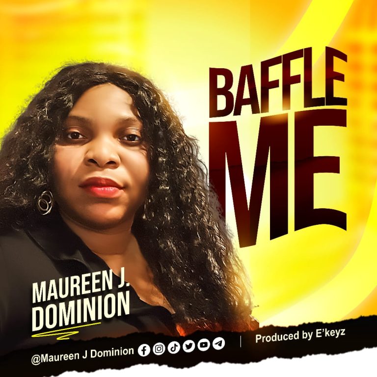 Maureen J Dominion Baffle Me MP3 Download
