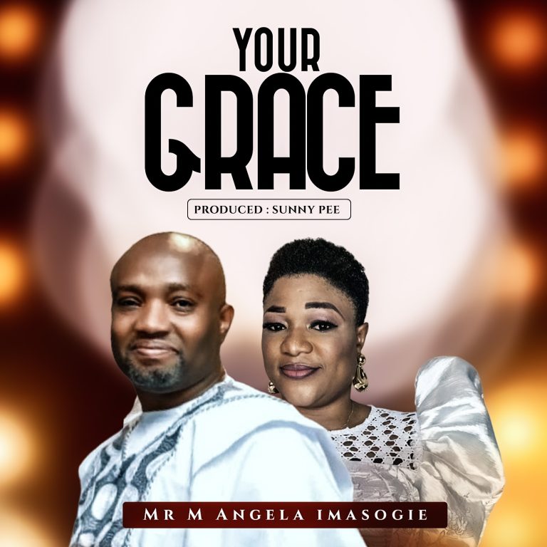 Mr. M Angela Imasogie Your Grace MP3 Download
