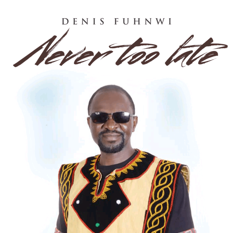 Denis Fuhnwi Never Too Late ft. Jimmy Paul MP3 Download
