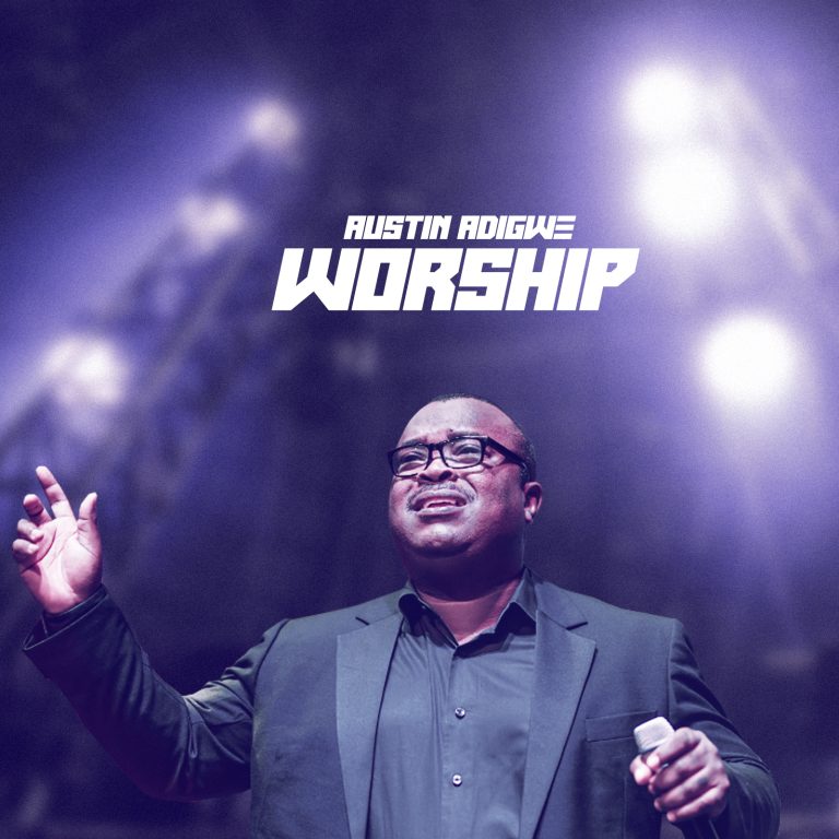 Austn Adigwe Worship MP3 Download