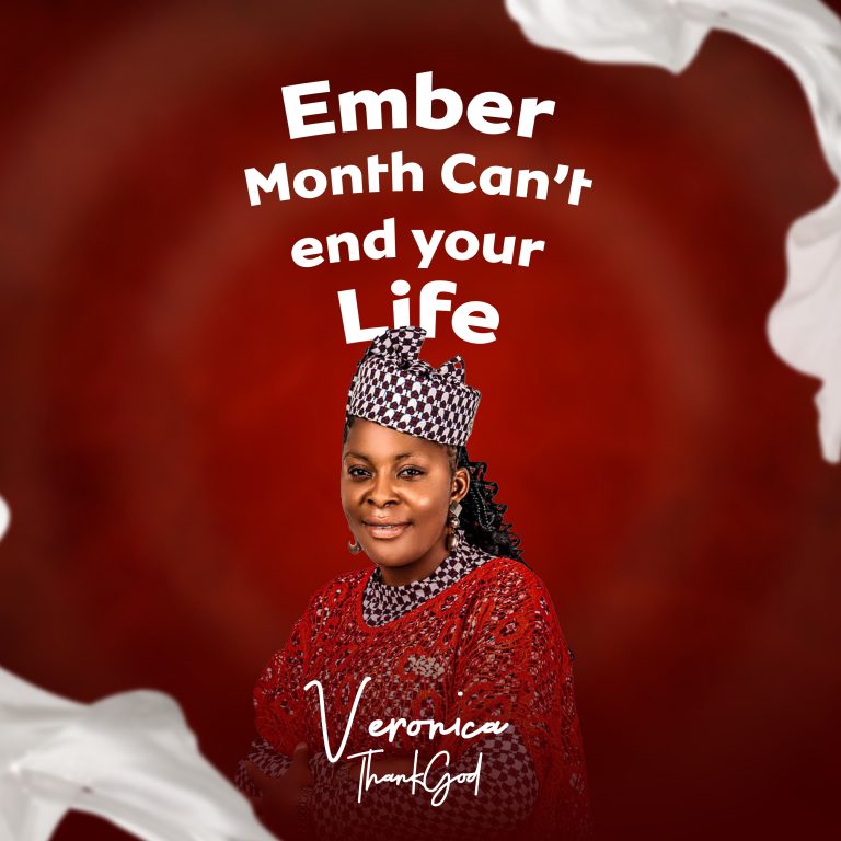 Veronica ThankGod Ember Month Can't End Your Life MP3 Download

