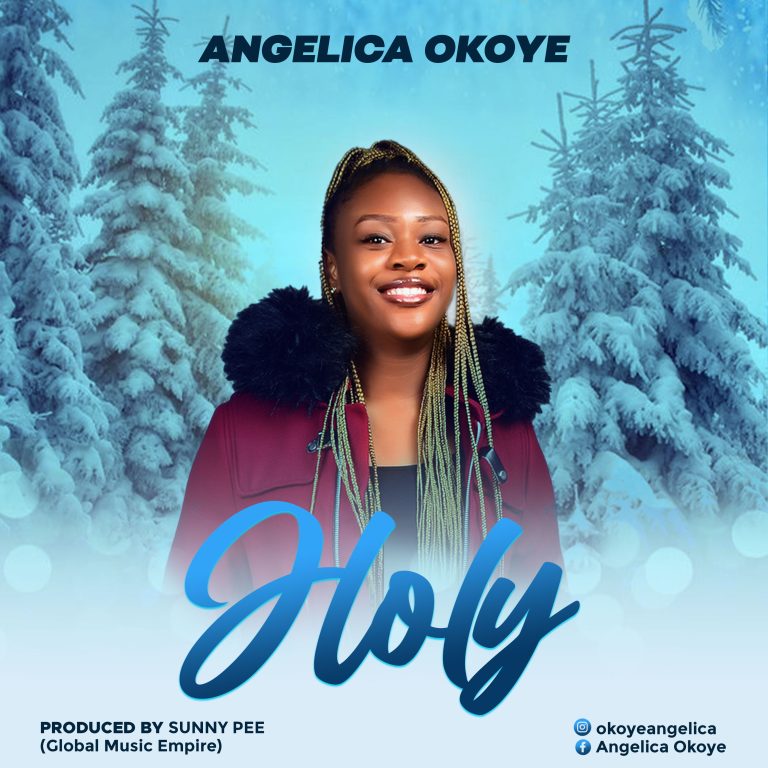 Angelica Okoye Holy MP3 Download