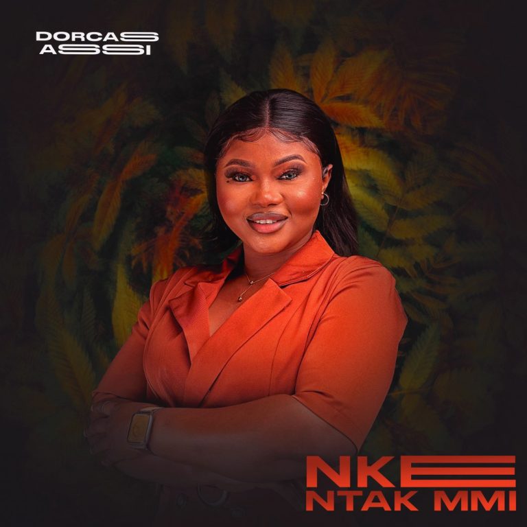 Dorcas Assi Nke Ntak Mmi MP3 Download