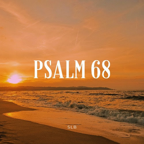 SLB Psalm 68 MP3 Download
