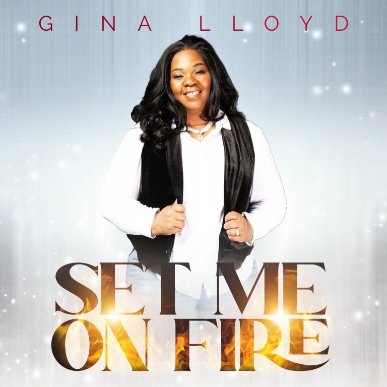 Gina Lloyd Set Me on Fire MP3 Download 