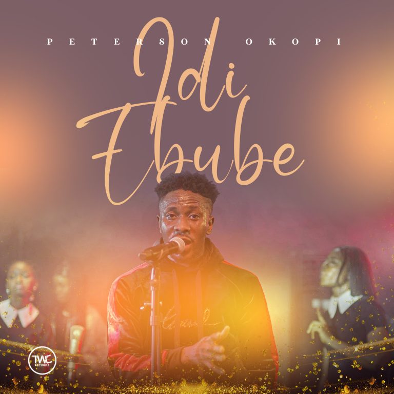 Peterson Okopi Idi Ebube MP3 Download